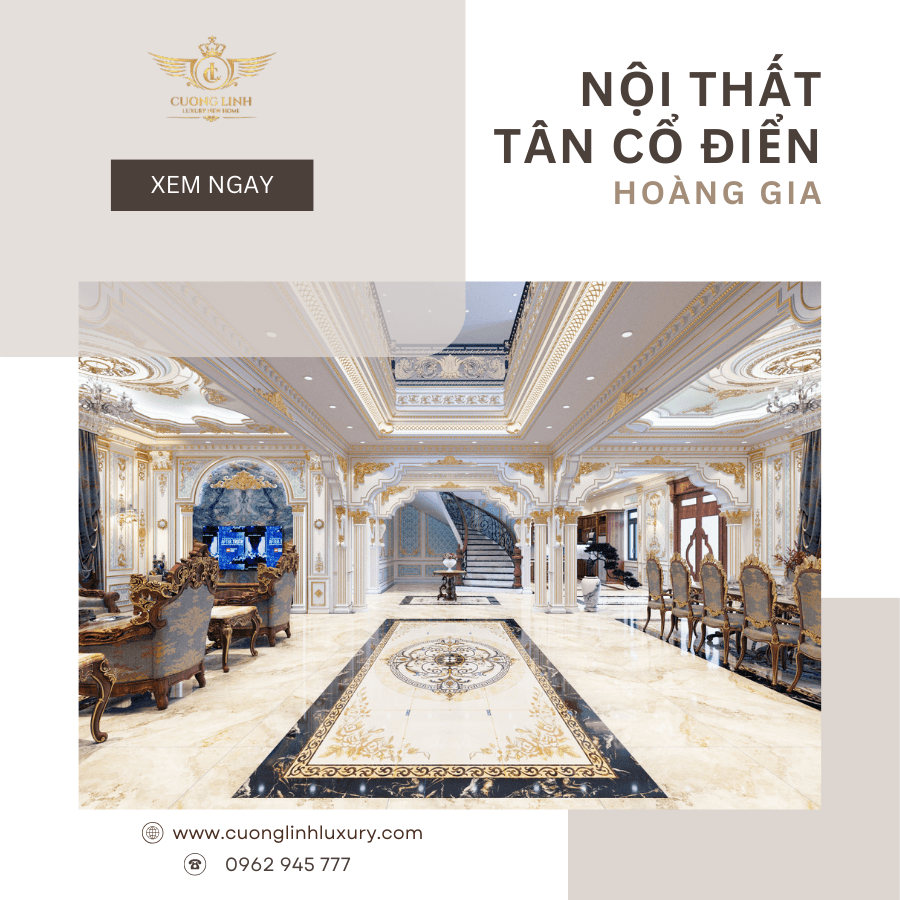 Thiết kế nội thất tân cổ điển Sang trọng, tinh tế vượt thời gian 1 Thiết kế nội thất tân cổ điển Sang trọng, tinh tế vượt thời gian 1