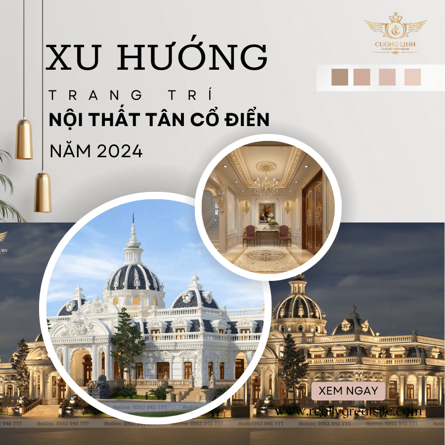Xu hướng thiết kế nội thất tân cổ điển 2024 và những sự thật 3 Xu hướng thiết kế nội thất tân cổ điển 2024 5